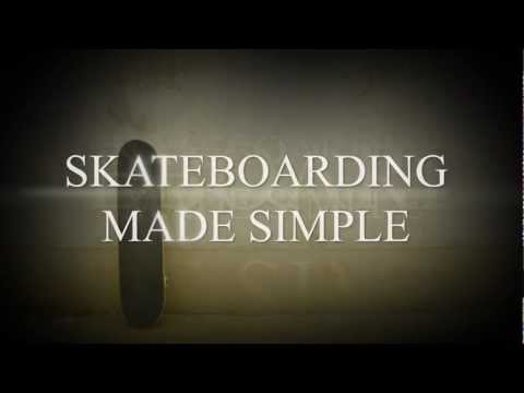 SKATEBOARDING MADE SIMPLE - UC9PgszLOAWhQC6orYejcJlw