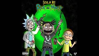 Soulja Boy (Big Draco) - Rick & Morty