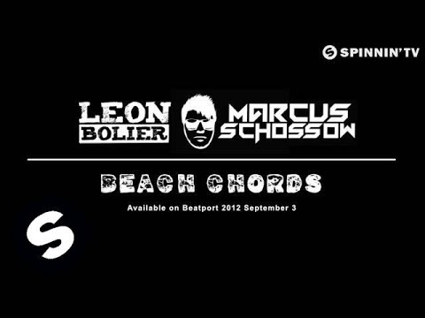 Leon Bolier & Marcus Schossow - Beach Chords (OUT NOW) - UCpDJl2EmP7Oh90Vylx0dZtA