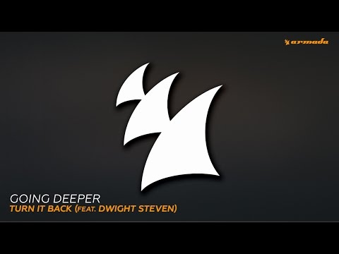 Going Deeper - Turn It Back (feat. Dwight Steven) (Extended Mix) - UCGZXYc32ri4D0gSLPf2pZXQ