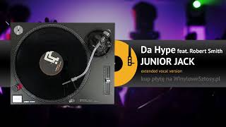 JUNIOR JACK feat. Robert Smith - Da Hype (extended vocal version)
