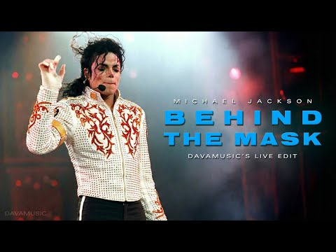 Michael Jackson - Behind the Mask | DavaMusic Live Edit (4K Video Mix)