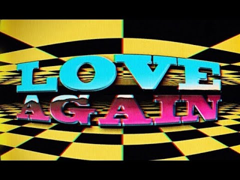 Dua Lipa - Love Again (Official Lyrics Video)