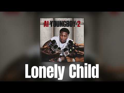 YoungBoy Never Broke Again - Lonely Child [Official Audio]