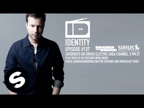 Sander van Doorn - Identity Episode 137 - UCpDJl2EmP7Oh90Vylx0dZtA