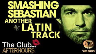 Smashing Sebastian - Another Latin Track