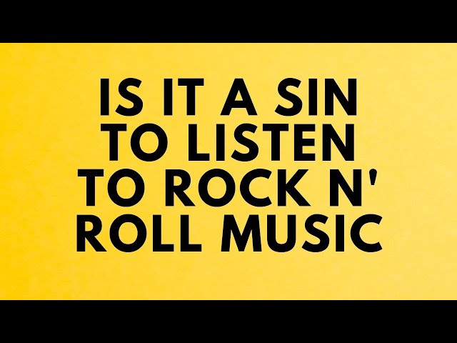 Is Rock Music a Sin?