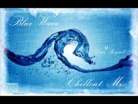 CHILLOUT mix-Blue Wave- Sunset Mix - UC9x0mGSQ8PBABq-78vsJ8aA