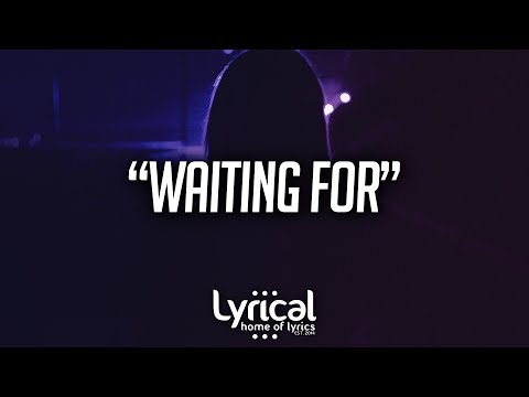 XUITCASECITY - Waiting For (Lyrics) - UCnQ9vhG-1cBieeqnyuZO-eQ