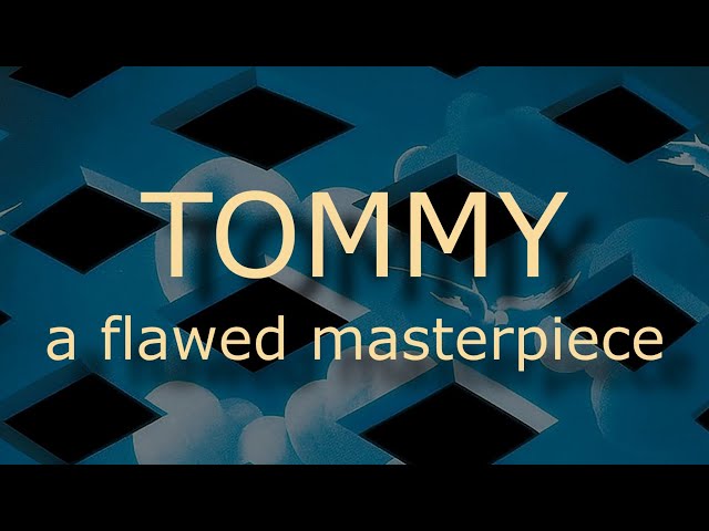 Why Was the Rock Opera Tommy Significant to Rock Music?