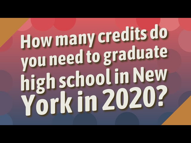 How Many Credits Do I Need to Graduate?