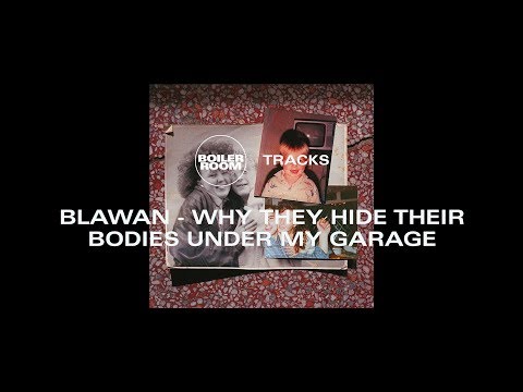 Blawan's Overnight Anthem Why They Hide Their Bodies Under My Garage | Boiler Room Music Documentary - UCGBpxWJr9FNOcFYA5GkKrMg