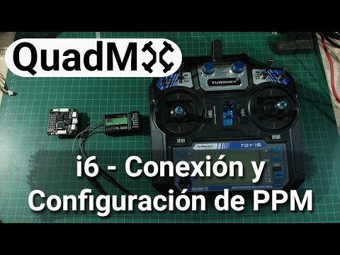 PPM - Configuración y conexión | FlySky/Turnigy i6 - Español - UCXbUD1VgLnAA-pPs93Wt2Rg
