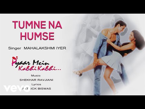 Tumne Na Humse - Official Audio Song | Pyaar Mein Kabhi Kabhi | Shekhar Ravjiani - UC3MLnJtqc_phABBriLRhtgQ