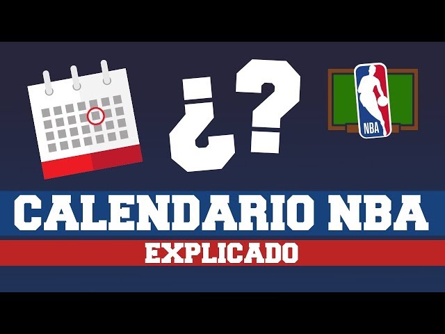 El Calendario de la NBA
