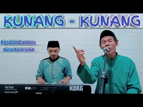 Kunang - Kunang | Vocal Abah Juhdi || Qasidah Gambus