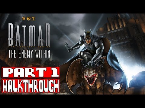 BATMAN THE ENEMY WITHIN Episode 1 Gameplay Walkthrough Part 1 (BATMAN SEASON TELLTALE SEASON 2) - UCm4WlDrdOOSbht-NKQ0uTeg
