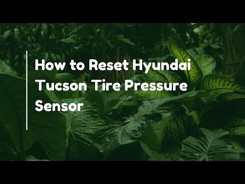 Come eseguire il reset della spia TPMS della Hyundai Tucson