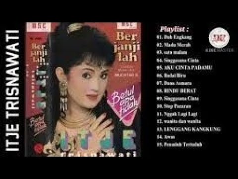 ITJE TRISNAWATI DUH ENGKANG FULL ALBUM