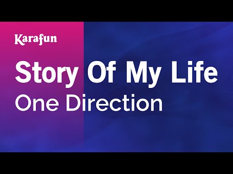 Karaoke Story Of My Life - One Direction * - UCbqcG1rdt9LMwOJN4PyGTKg