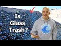What REALLY happens to 'Recycled' Glass!  -  (you might be surprised)