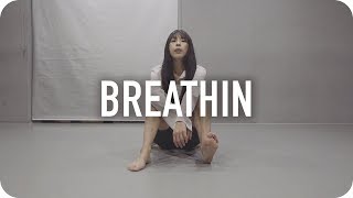 breathin - Ariana Grande / Mina Myoung Choreography