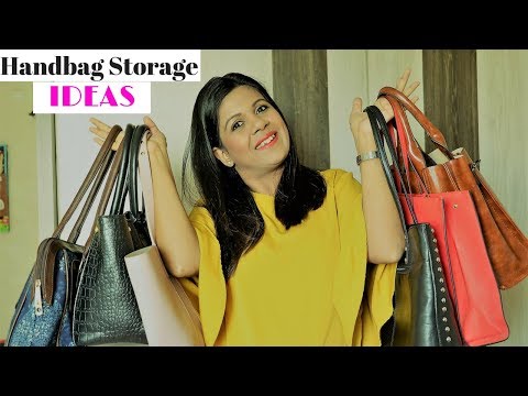 Handbag Storage Ideas ; 6 Tips To Maximize The Storage Space - UC2GT4HiSvUipWNwcWUM7iJQ