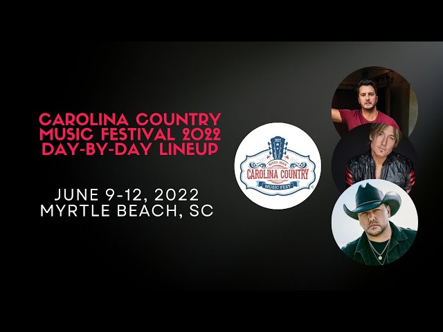 Myrtle Beach Country Music Festival Lineup Announced