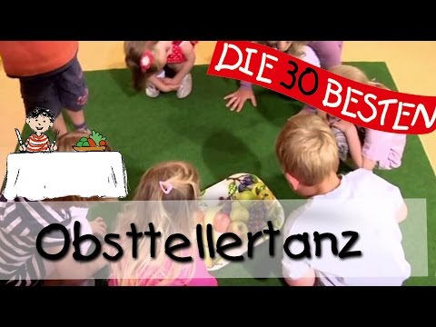 👩🏼 Obsttellertanz - Singen, Tanzen und Bewegen || Kinderlieder