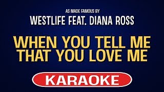 Westlife feat. Diana Ross - When You Tell Me That You Love Me (Karaoke Version)