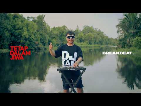 Dj Tetap Dalam Jiwa (Breakbeat Edit)