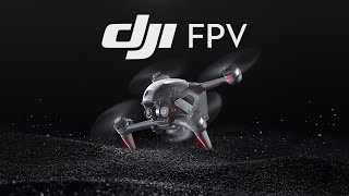 DJI - Introducing DJI FPV