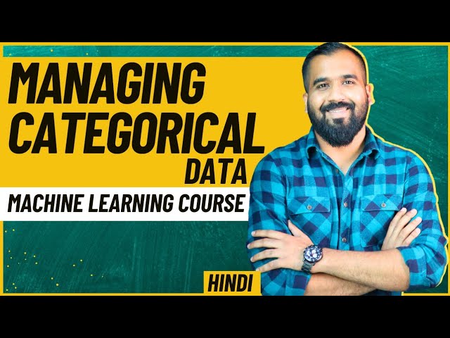 Handling Categorical Data in Machine Learning