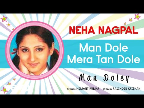 Man Dole Mera Tan Dole - Man Doley | Neha Nagpal | Official Song Audio - UC3MLnJtqc_phABBriLRhtgQ