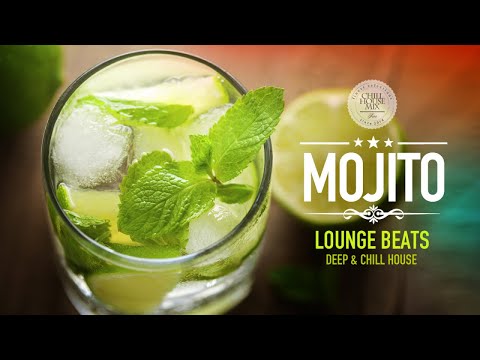 Mojito Lounge Beats | Deep & Chill House Mix #5 - UCEki-2mWv2_QFbfSGemiNmw