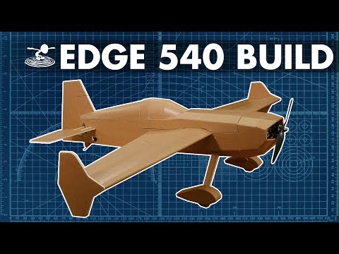 FT Edge 540 BUILD - UCrTpude4ov3gWwSZQnByxLQ