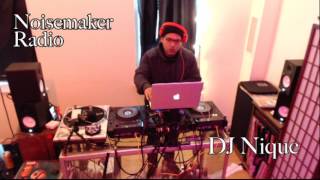 DJ Nique - Live House Mix on Noisemaker Radio Brooklyn, NY