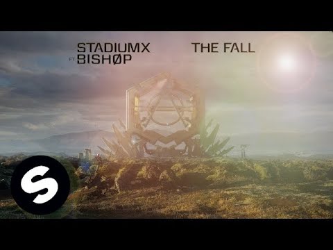 Stadiumx ft. BISHØP - The Fall - UCpDJl2EmP7Oh90Vylx0dZtA