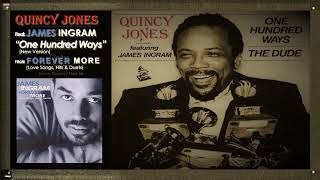QUINCY JONES feat. JAMES INGRAM - One Hundred Ways with Lyrics