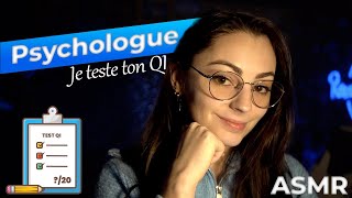 Asmr Psychologue Je Te Fais Passer Un Test De Qi Youloop