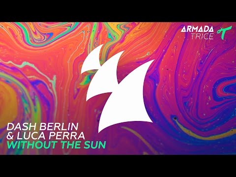 Dash Berlin & Luca Perra - Without The Sun (Extended Mix) - UCj6PgTET0VZkAPxoTVBLY4g