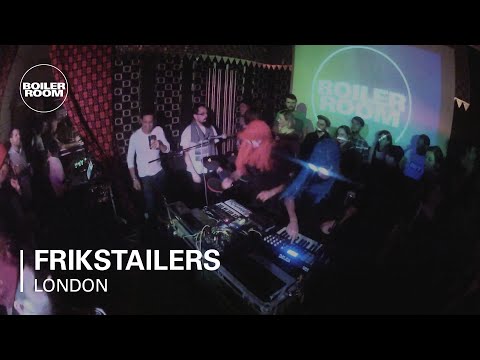 Frikstailers Boiler Room LIVE Set - UCGBpxWJr9FNOcFYA5GkKrMg