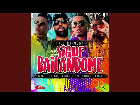 Sigue Bailandome - YannC, Darkiel, Myke Towers, Eladio Carrion, Brray