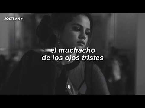 Selena Gomez, benny blanco, The Marías - Ojos Tristes (Letra en Español + Lyrics)