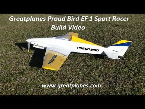 Greatplanes Proud Bird EF 1 Sport Racer Build Video - UCLEC1xjMQ-fBWyAD6LqH3ZA