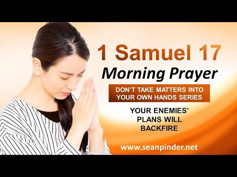 Your Enemies PLANS Will BACKFIRE - Morning Prayer