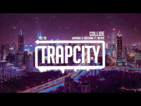 JayKode & Tascione - Collide (ft. Nevve) - UC65afEgL62PGFWXY7n6CUbA
