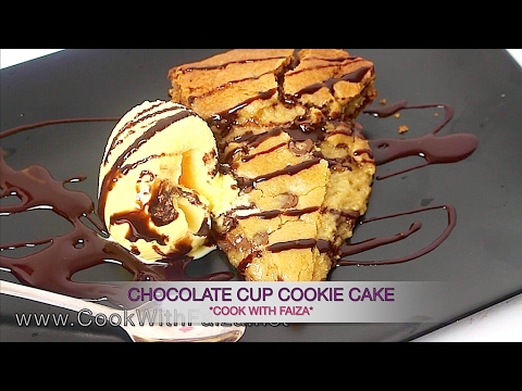 CHOCOLATE CHIP COOKIE CAKE - چاکلیٹ چپ کوکی کیک  - चॉकलेट चिप कुकी केक *COOK WITH FAIZA* - UCR9WXUxcp0bR9OWi5ersIHw