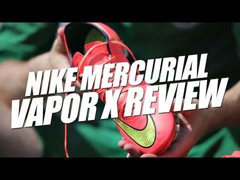 Nike Mercurial Vapor X review - UC5SQGzkWyQSW_fe-URgq7xw