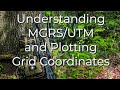 10 Min to Better Land Navigation Part 12 Understanding and Plotting Grid Coordinates